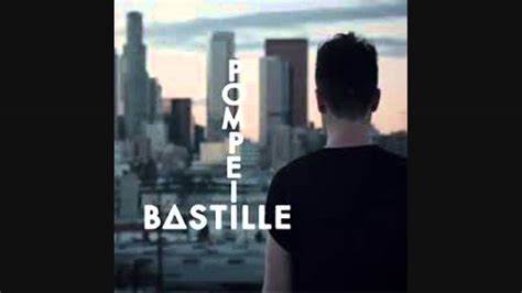 but if you close your eyes|pompeii song by bastille.